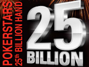 25th Billion Hand at PokerStars